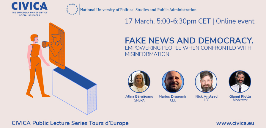 As part of the series of CIVICA lectures “Tours d'Europe”, the National University of Political Studies and Public Administration (SNSPA) will hold a debate on the negative impact of fake news on democracy.