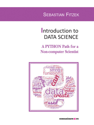 Sebastian Fitzek | Introduction to DATA SCIENCE: A PYTHON Path for a Non-computer Scientist