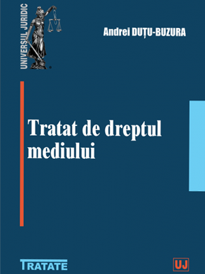 Andrei Duțu-Buzura | Tratat de dreptul mediului