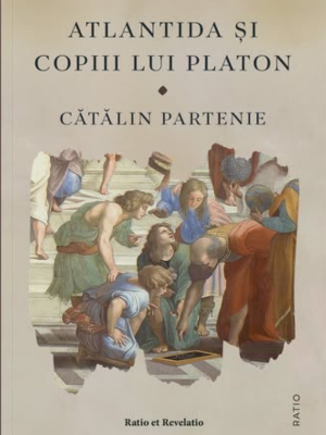 Cătălin Partenie | Atlantida si copii lui Platon
